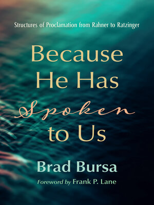 cover image of Because He Has Spoken to Us